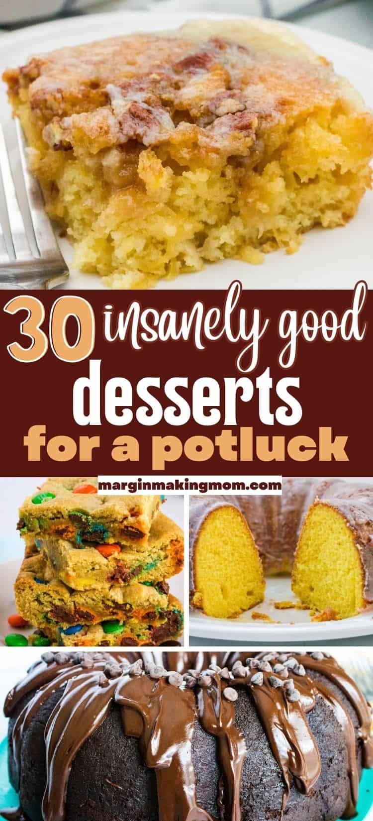 collage featuring delicious desserts to bring to a potluck that are easy to make and taste great