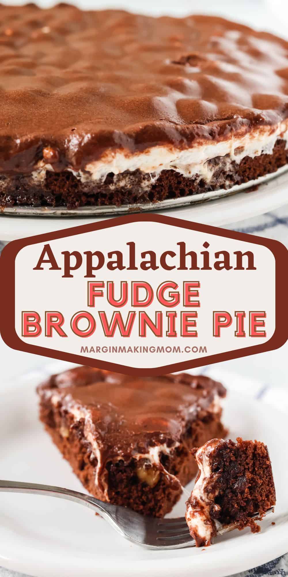 two photos showing different views of Appalachian fudge brownie pie.