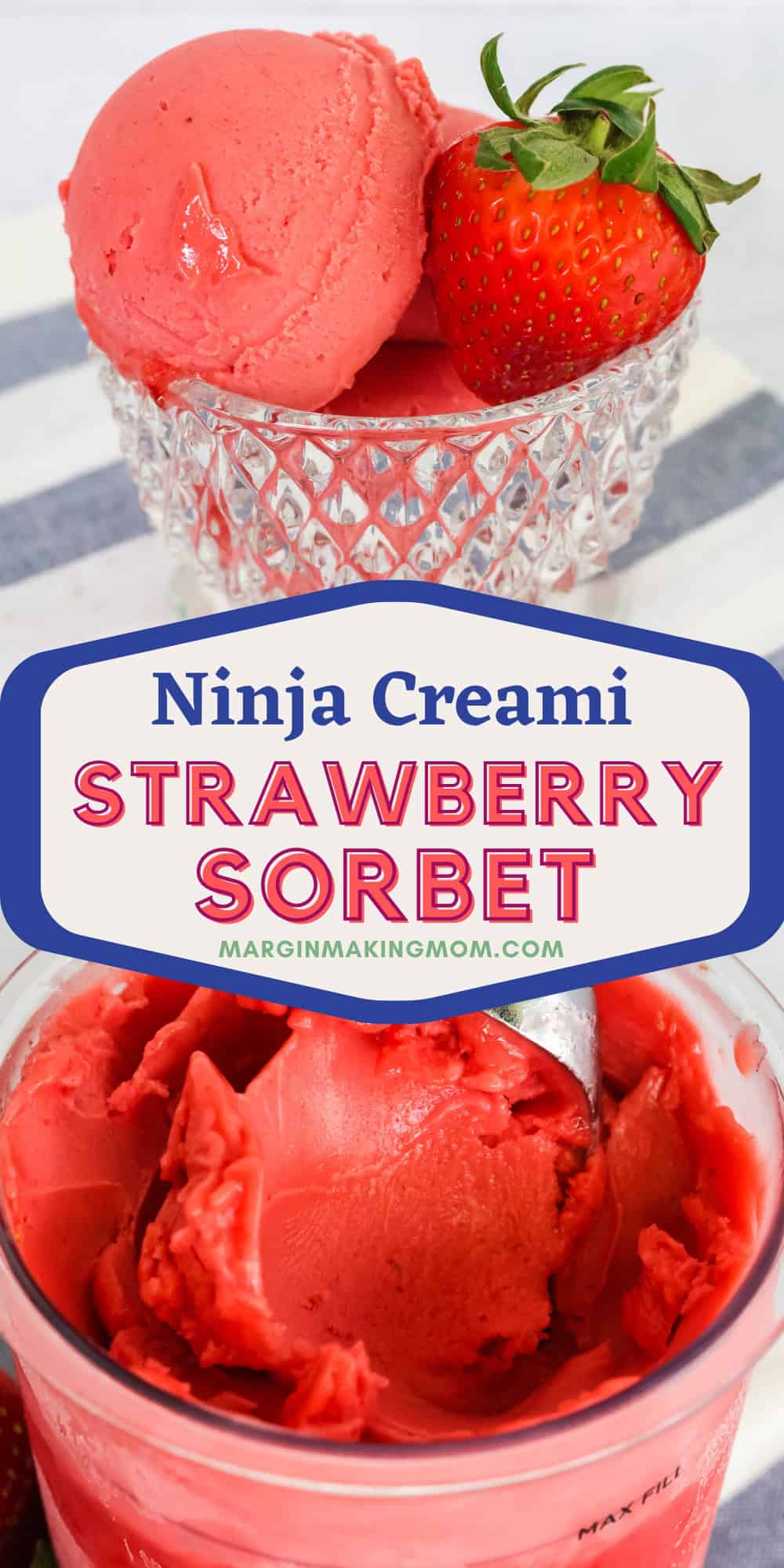 two photos; one shows scoops of strawberry sorbet in a glass dish; the other shows a Ninja Creami pint container of strawberry sorbet.