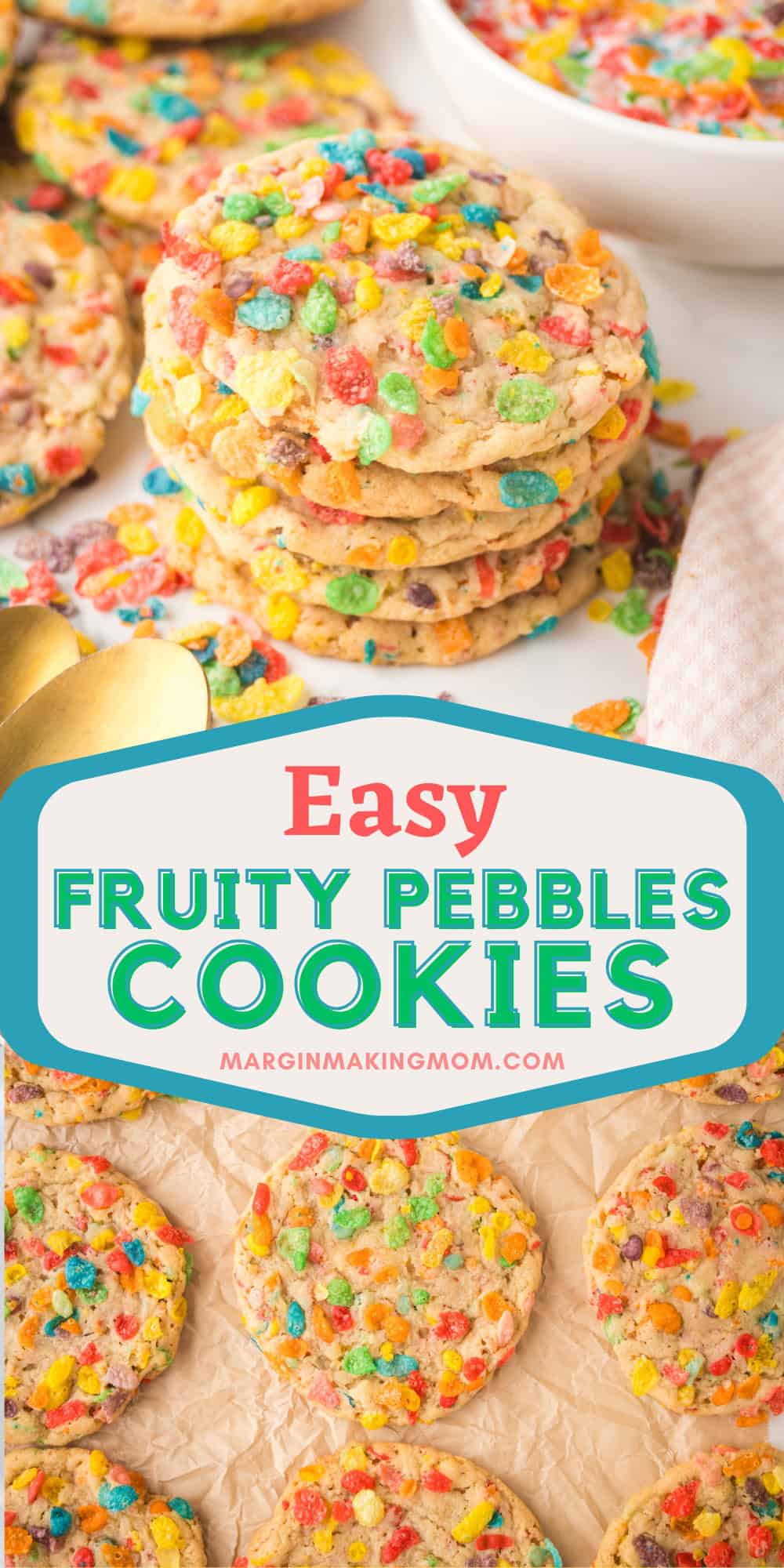 Two photos; one shows a stack of Fruity Pebbles cookies; the other shows the cookies on parchment paper after being baked.