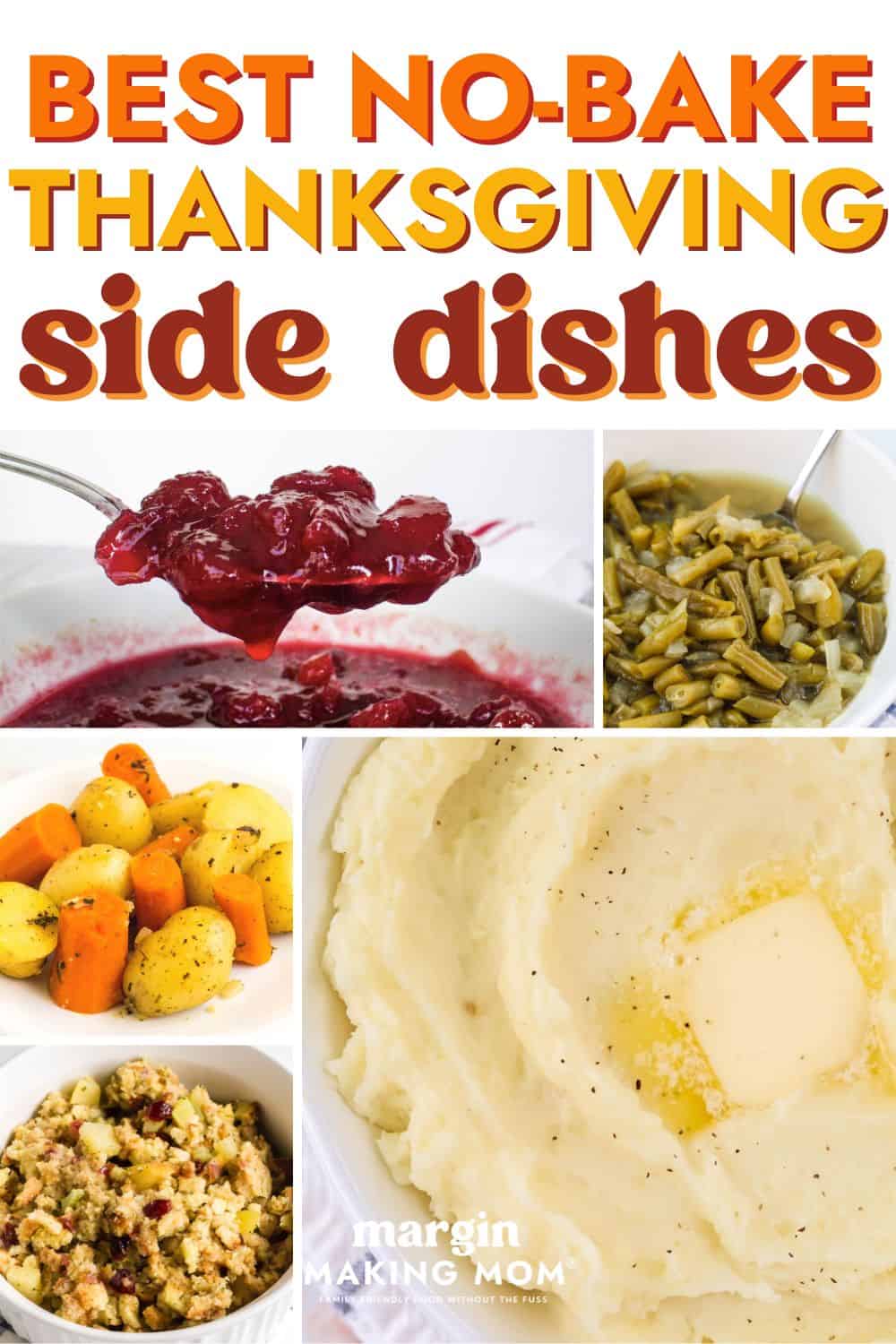 collage image featuring five no-bake Thanksgiving side dishes that don't use the oven.