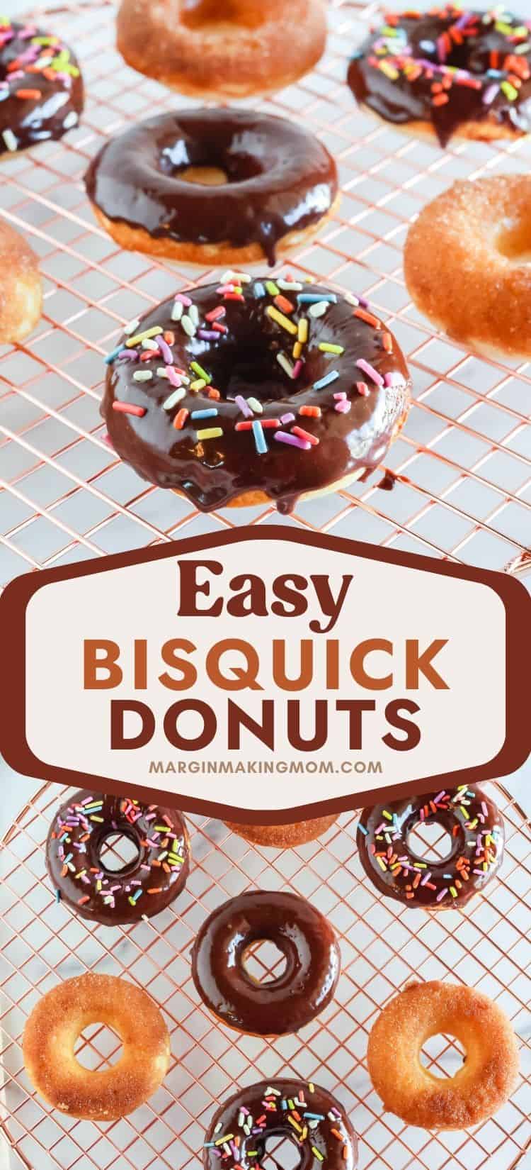 two photos; one shows an overhead view of Bisquick baked donuts on a wire rack; the other shows a close-up side view of the freshly baked donuts made with Bisquick.