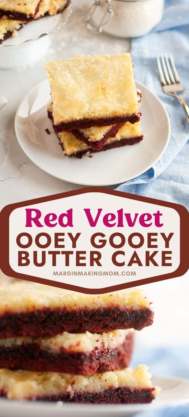 two photos; one shows three squares of red velvet ooey gooey butter cake stacked on a white plate; the other shows the side view of the slices, complete with red velvet bottom and chess pie topping.