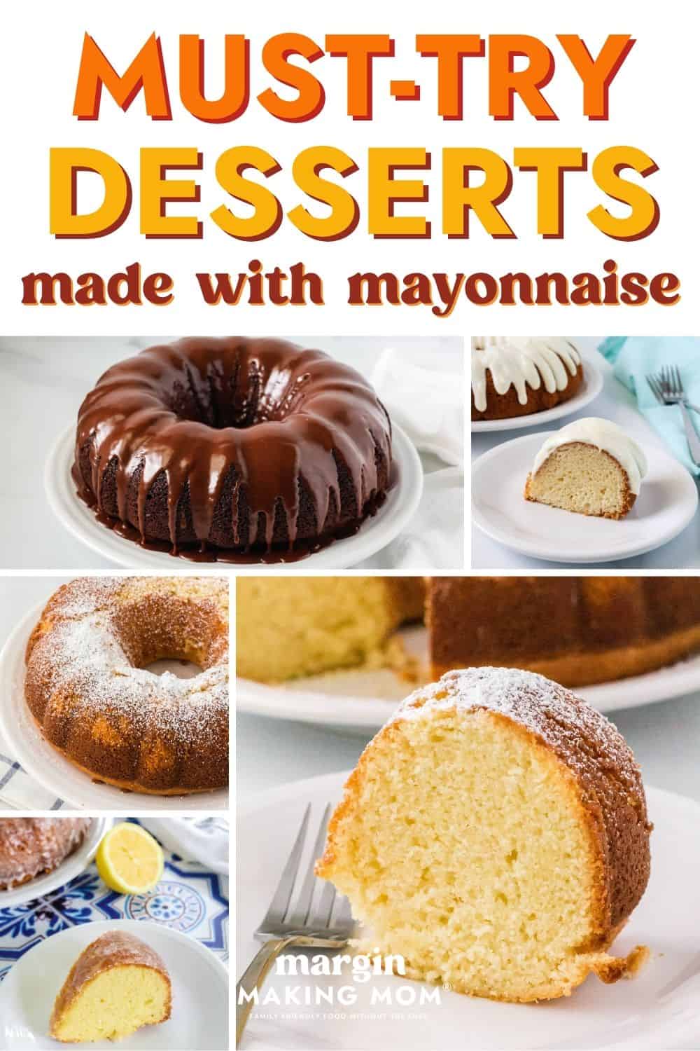 collage showing photos of five desserts made with mayonnaise.
