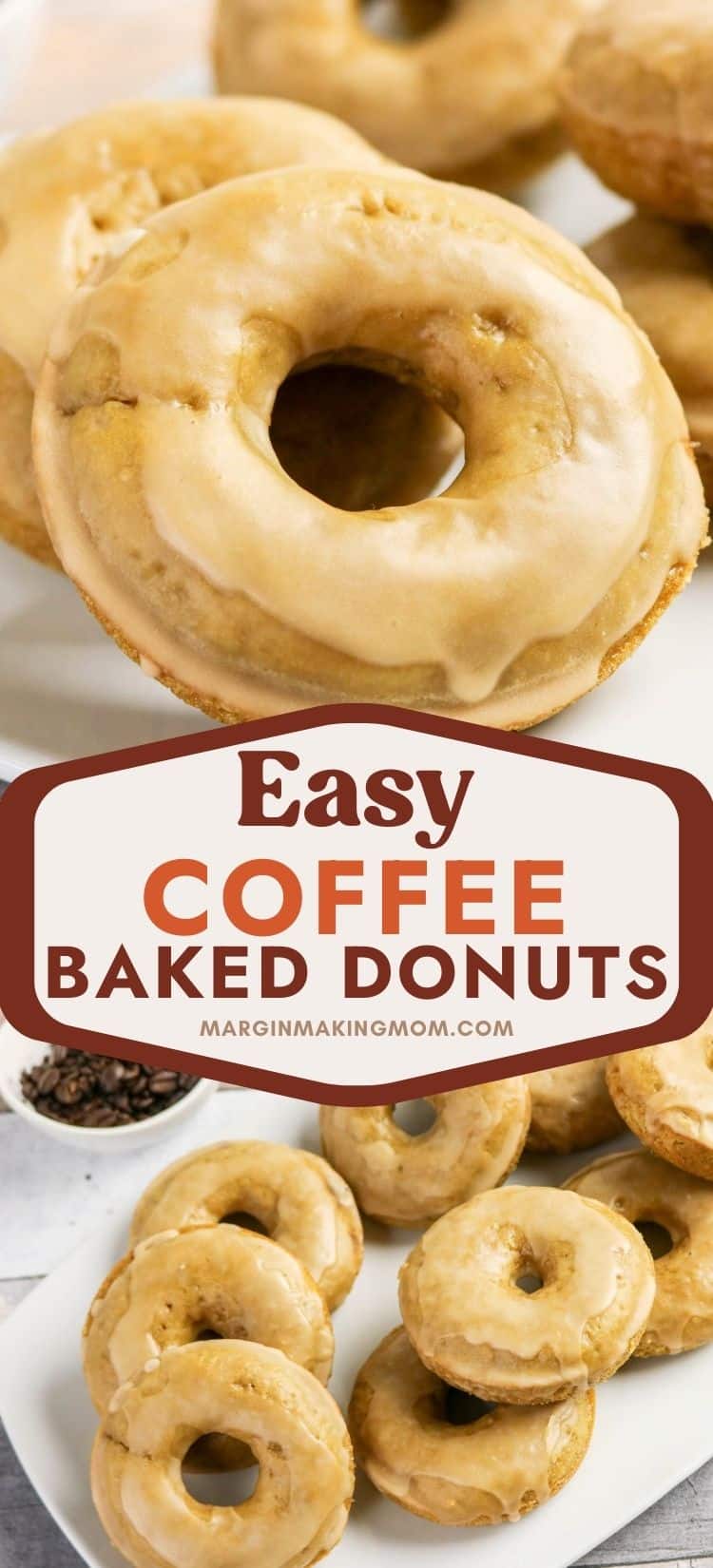 two photos; one shows a close-up of a baked donut with coffee glaze; the other shows several coffee donuts on a white platter.