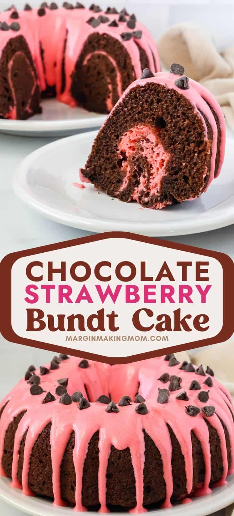 two photos; one shows a slice of strawberry chocolate swirl cake on a white plate, with the remaining bundt cake in the background. The other shows a whole chocolate strawberry cake served on a white platter, topped with strawberry icing and chocolate chips.