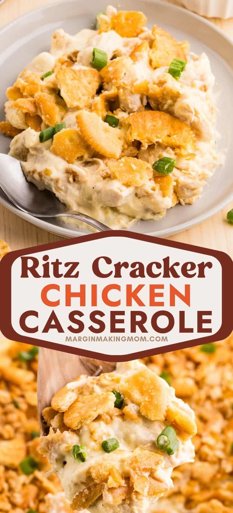 two photos; one shows a plate with a serving of crispy Ritz chicken casserole on it; the other shows a serving spoon scooping out a helping of the casserole from the baking dish.
