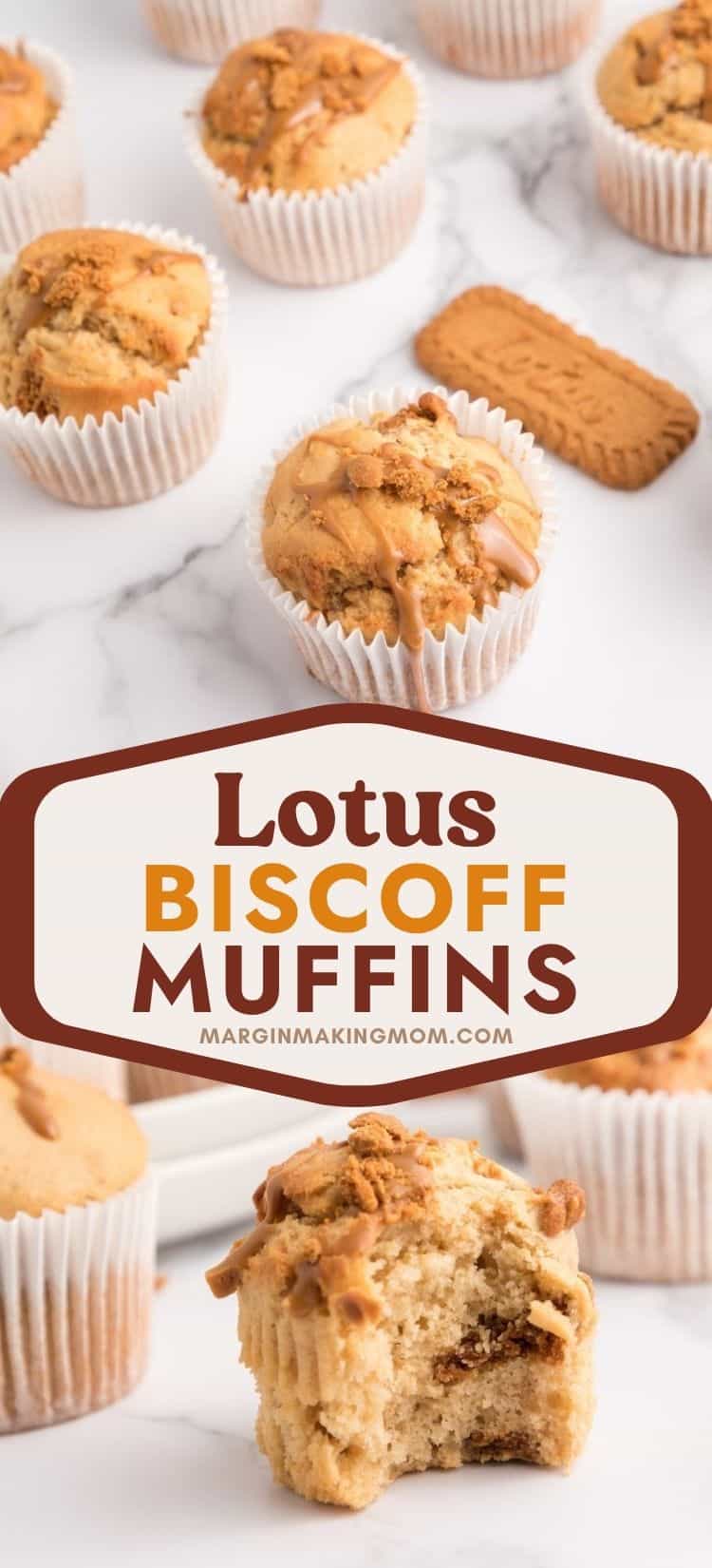 two photos; one shows Lotus Biscoff muffins with a Biscoff cookie next to them; the other shows a Biscoff muffin with a bite taken out of it.