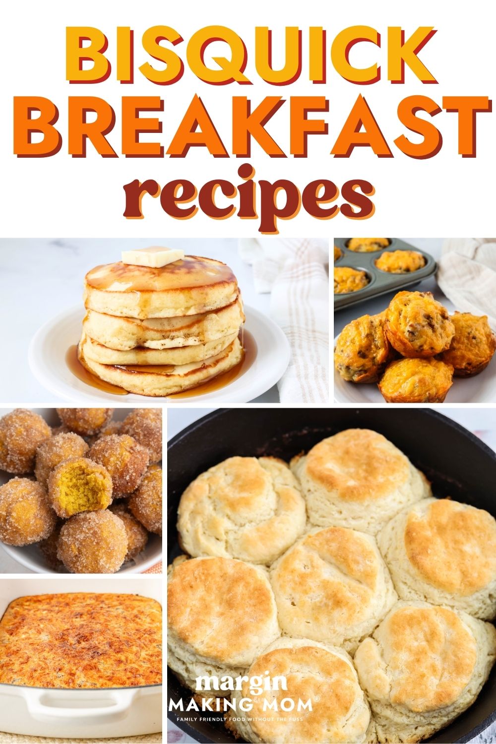 Collage image featuring five breakfast recipes made with Bisquick, including pancakes, muffins, donut holes, casserole, and biscuits.