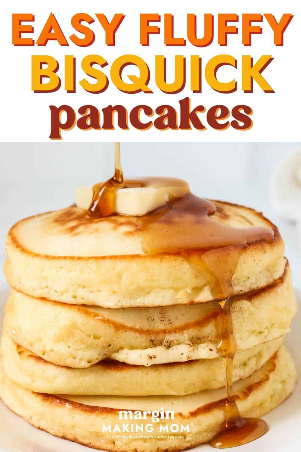 Stack of fluffy Bisquick pancakes on a white plate. Pancake syrup is being drizzled over the top of the stack and running down the sides.